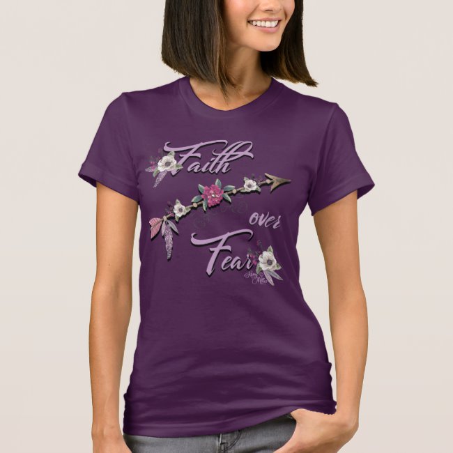 Faith Over Fear - Women's T-Shirt