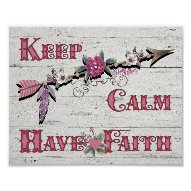 Keep Calm Have Faith - Poster