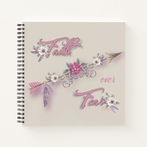 Faith Over Fear - Spiral Notebook