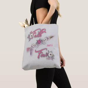 Faith Over Fear - Tote Bag