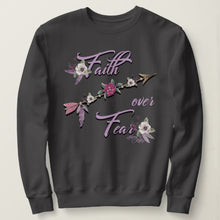 Load image into Gallery viewer, Faith Over Fear - Sweatshirt