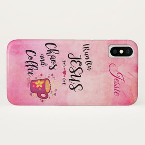 I Run On Jesus, Chaos and Coffee - Case-Mate iPhone Case