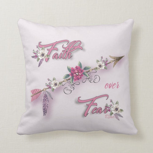 Faith Over Fear - Throw Pillow