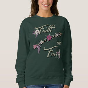 Faith Over Fear - Sweatshirt