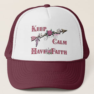 Keep Calm Have Faith - Cap