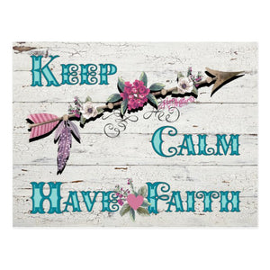 Keep Calm Have Faith - Postcard