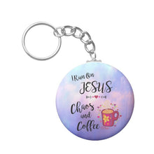 Load image into Gallery viewer, I Run On Jesus, Chaos and Coffee - Keychain