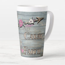 Load image into Gallery viewer, Keep Calm Have Faith - Latte Mug