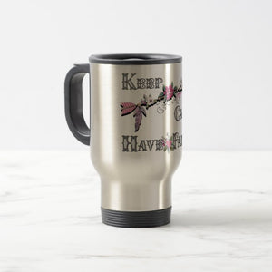 Keep Calm Have Faith -Travel Mug