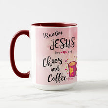 Load image into Gallery viewer, I Run On Jesus, Chaos and Coffee - Coffee Mug