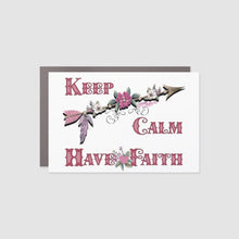 Load image into Gallery viewer, Keep Calm Have Faith - Car Magnet