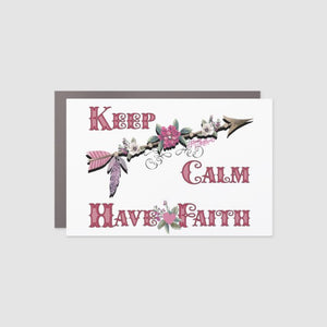 Keep Calm Have Faith - Car Magnet