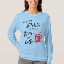 Load image into Gallery viewer, I Run On Jesus, Chaos and Coffee - Long Sleeve- Women&#39;s T-Shirt