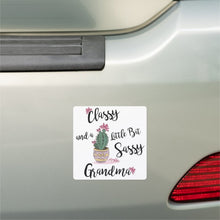 Load image into Gallery viewer, Classy And A Little Bit Sassy Grandma - Car Magnet