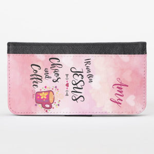 I Run On Jesus, Chaos and Coffee - iPhone Wallet Case