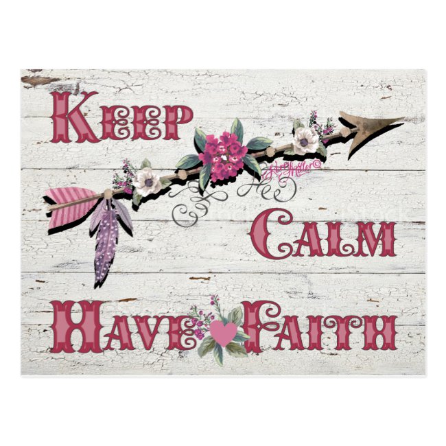 Keep Calm Have Faith - Postcard