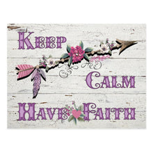 Load image into Gallery viewer, Keep Calm Have Faith - Postcard