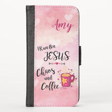 Load image into Gallery viewer, I Run On Jesus, Chaos and Coffee - iPhone Wallet Case