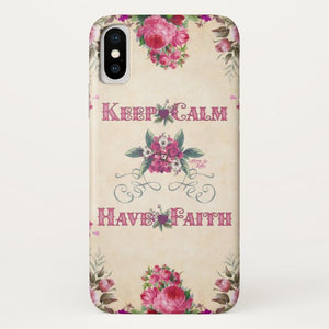 Keep Calm Have Faith - Case-Mate iPhone Case